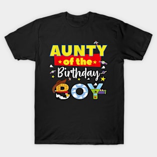 Aunty Of The Birthday Boy Toy Familly Matching Story T-Shirt